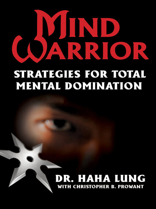 Title details for Mind Warrior by Dr. Haha Lung - Available
